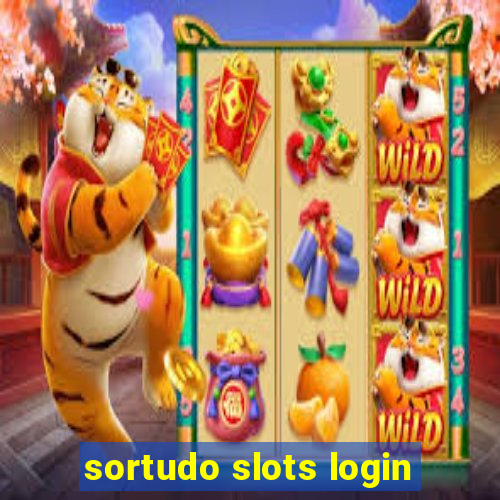 sortudo slots login